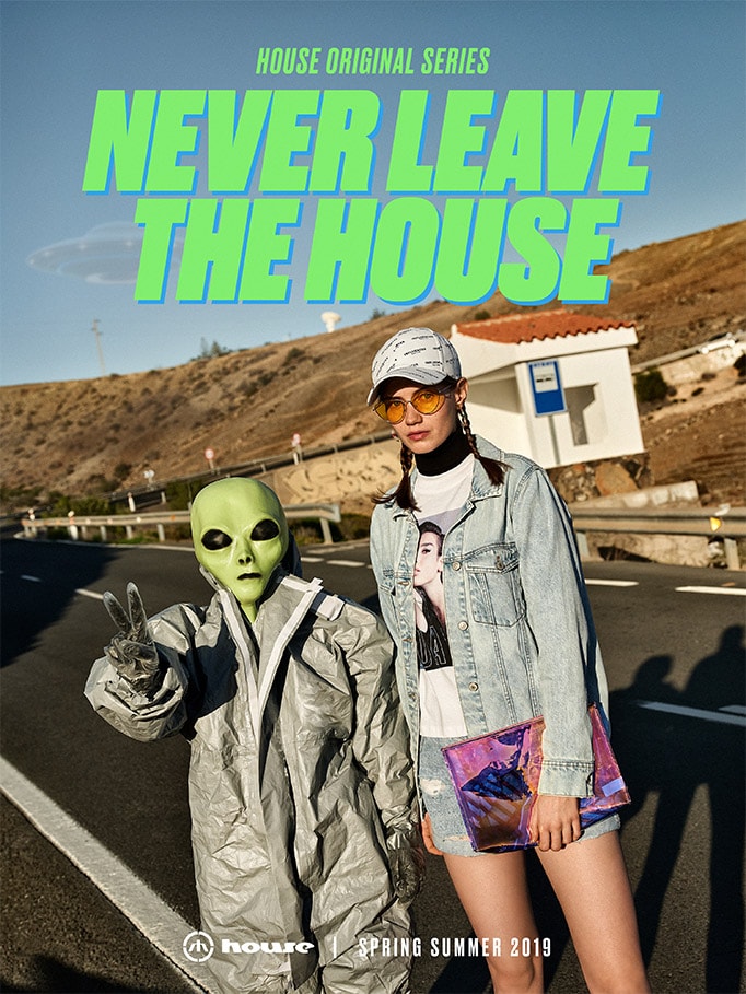 House Never Leave The House