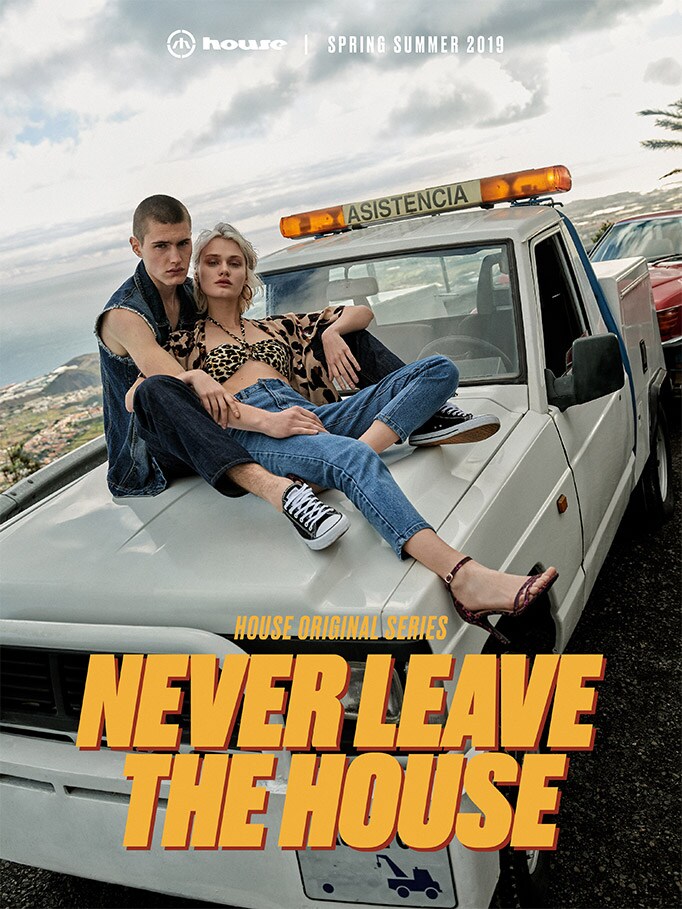 House Never Leave The House